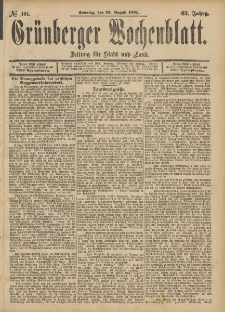Gr&uuml;nberger Wochenblatt: Zeitung f&uuml;r Stadt und Land, No. 101. (23. August 1891)