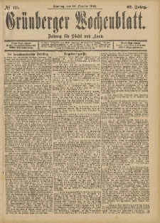 Gr&uuml;nberger Wochenblatt: Zeitung f&uuml;r Stadt und Land, No. 125. (18. October 1891)