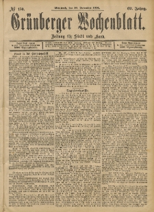 Gr&uuml;nberger Wochenblatt: Zeitung f&uuml;r Stadt und Land, No. 150. (16. December 1891)