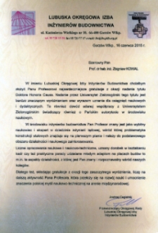 List gratulacyjny Andrzeja Cegielnika Przewodniczącego Okręgowej Rady Lubuskiej Okręgowej Izby Inżynierów Budownictwa do profesora Zbigniewa Kowala