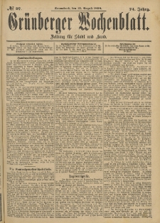 Gr&uuml;nberger Wochenblatt: Zeitung f&uuml;r Stadt und Land, No. 98. (16. August 1898)