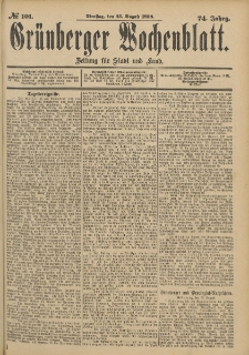Grünberger Wochenblatt: Zeitung für Stadt und Land, No. 102. (25. August 1898)