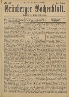 Grünberger Wochenblatt: Zeitung für Stadt und Land, No. 127. (22. October 1898)