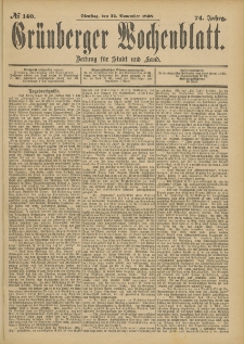 Gr&uuml;nberger Wochenblatt: Zeitung f&uuml;r Stadt und Land, No. 141. (24. November 1898)