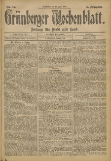 Gr&uuml;nberger Wochenblatt: Zeitung f&uuml;r Stadt und Land, No. 45. (13. April 1901)