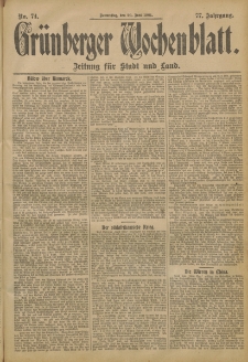 Gr&uuml;nberger Wochenblatt: Zeitung f&uuml;r Stadt und Land, No. 74. (20. Juni 1901)