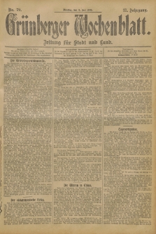 Grünberger Wochenblatt: Zeitung für Stadt und Land, No. 79. (2. Juli 1901)
