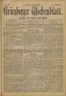 Gr&uuml;nberger Wochenblatt: Zeitung f&uuml;r Stadt und Land, No. 81. (6. Juli 1901)