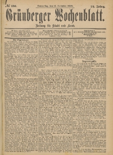 Gr&uuml;nberger Wochenblatt: Zeitung f&uuml;r Stadt und Land, No. 151. (17. December 1898)