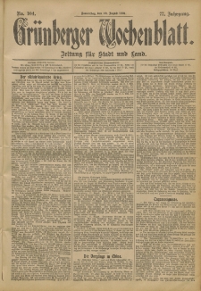Grünberger Wochenblatt: Zeitung für Stadt und Land, No. 104. (29. August 1901)