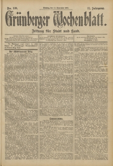 Gr&uuml;nberger Wochenblatt: Zeitung f&uuml;r Stadt und Land, No. 139. (19. November 1901)