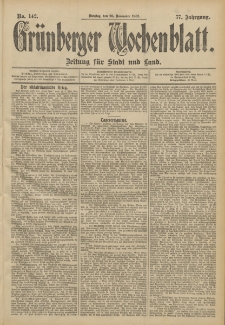 Gr&uuml;nberger Wochenblatt: Zeitung f&uuml;r Stadt und Land, No. 142. (26. November 1901)