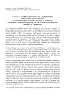A review of scientific achievements and accomplishments Professor Eric Rogers, PhD, DSc for the Senate of the Wroclaw University of Technology following the procedure of granting the title of Doctor Honoris Causa University of Zielona Góra