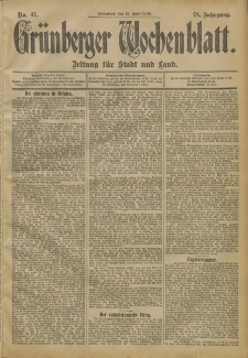 Gr&uuml;nberger Wochenblatt: Zeitung f&uuml;r Stadt und Land, No. 47. (19. April 1902)