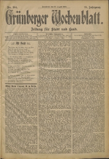 Gr&uuml;nberger Wochenblatt: Zeitung f&uuml;r Stadt und Land, No. 104. (30. August 1902)