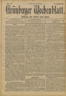 Gr&uuml;nberger Wochenblatt: Zeitung f&uuml;r Stadt und Land, No. 40. (3. April 1904)