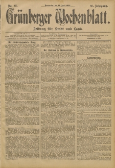 Gr&uuml;nberger Wochenblatt: Zeitung f&uuml;r Stadt und Land, No. 45. (14. April 1904)