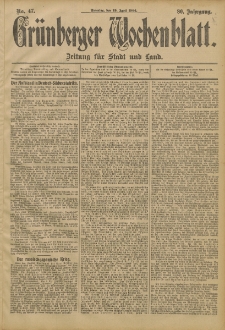 Gr&uuml;nberger Wochenblatt: Zeitung f&uuml;r Stadt und Land, No. 47. (19. April 1904)