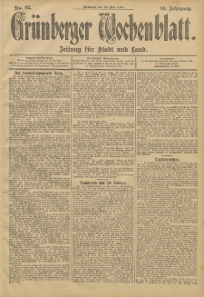 Gr&uuml;nberger Wochenblatt: Zeitung f&uuml;r Stadt und Land, No. 62. (25. Mai 1904)