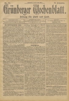 Grünberger Wochenblatt: Zeitung für Stadt und Land, No. 64. (28. Mai 1904)
