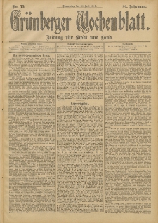 Grünberger Wochenblatt: Zeitung für Stadt und Land, No. 75. (23. Juni 1904)