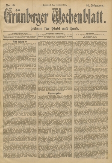 Gr&uuml;nberger Wochenblatt: Zeitung f&uuml;r Stadt und Land, No. 85. (16. Juli 1904)