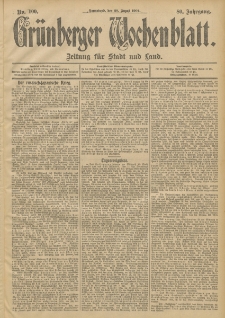 Grünberger Wochenblatt: Zeitung für Stadt und Land, No. 100. (20. August 1904)
