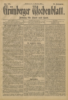 Gr&uuml;nberger Wochenblatt: Zeitung f&uuml;r Stadt und Land, No. 135. (10. November 1904)