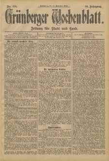 Grünberger Wochenblatt: Zeitung für Stadt und Land, No. 135. (10. November 1904)
