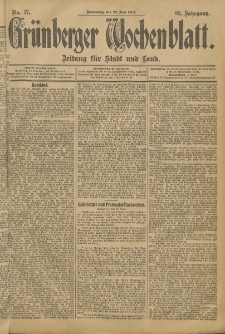 Gr&uuml;nberger Wochenblatt: Zeitung f&uuml;r Stadt und Land, No. 77. (28. Juni 1906)