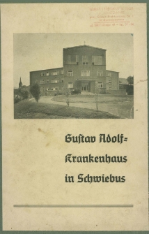Gustaw Adolf=krankenhaus in Schwiebus