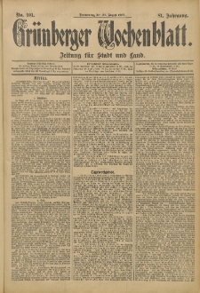 Grünberger Wochenblatt: Zeitung für Stadt und Land, No. 101. (24. August 1905)