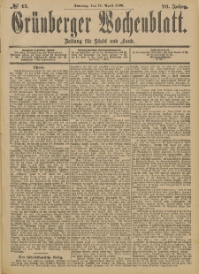 Gr&uuml;nberger Wochenblatt: Zeitung f&uuml;r Stadt und Land, No. 45. (15. April 1900)