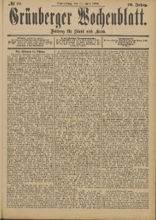 Gr&uuml;nberger Wochenblatt: Zeitung f&uuml;r Stadt und Land, No. 77. (28. Juni 1900)