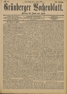 Grünberger Wochenblatt: Zeitung für Stadt und Land, No. 77. (28. Juni 1900)