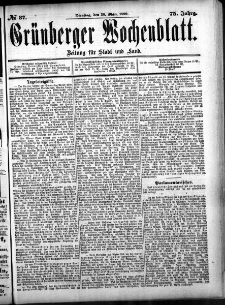 Gr&uuml;nberger Wochenblatt, No. 37. (28. M&auml;rz 1899)