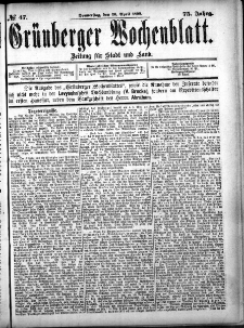 Gr&uuml;nberger Wochenblatt: Zeitung f&uuml;r Stadt und Land, No. 47. (20. April 1899)