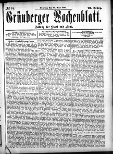 Grünberger Wochenblatt: Zeitung für Stadt und Land, No. 76. (27. Juni 1899)