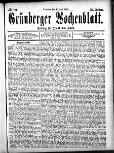 Gr&uuml;nberger Wochenblatt: Zeitung f&uuml;r Stadt und Land, No. 82. (11. Juli 1899)