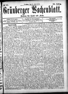 Grünberger Wochenblatt: Zeitung für Stadt und Land, No. 88. (25. Juli 1899)