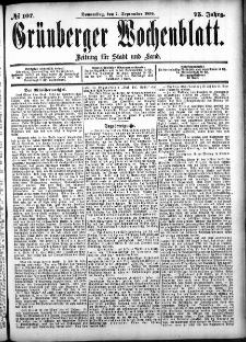 Gr&uuml;nberger Wochenblatt: Zeitung f&uuml;r Stadt und Land, No. 107. (7. September 1899)