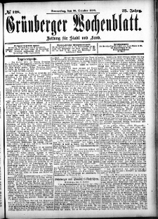 Gr&uuml;nberger Wochenblatt: Zeitung f&uuml;r Stadt und Land, No. 128. (26. October 1899)