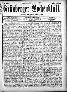 Gr&uuml;nberger Wochenblatt: Zeitung f&uuml;r Stadt und Land, No. 134. (9. November 1899)