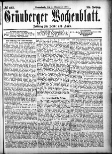 Gr&uuml;nberger Wochenblatt: Zeitung f&uuml;r Stadt und Land, No. 135. (11. November 1899)