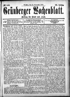 Gr&uuml;nberger Wochenblatt: Zeitung f&uuml;r Stadt und Land, No. 142. (28. November 1899)