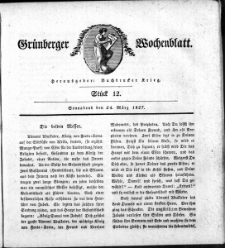Gr&uuml;nberger Wochenblatt, St&uuml;ck 12. (17. M&auml;rz 1827)