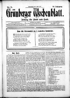 Gr&uuml;nberger Wochenblatt: Zeitung f&uuml;r Stadt und Land, No. 81. (6. Juli 1907)