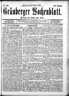 Gr&uuml;nberger Wochenblatt: Zeitung f&uuml;r Stadt und Land, No. 22. (19. Februar 1892)