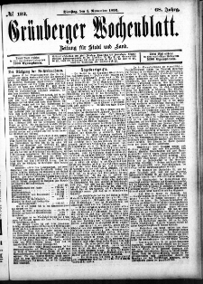 Gr&uuml;nberger Wochenblatt: Zeitung f&uuml;r Stadt und Land, No. 132. (1. November 1892)