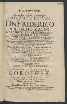 Panegyricus, quo Serenissimo ... Dn. Friderico Wilhelmo Magno, Marchioni Brandenburgico, S.R.J. Archi-Camerario et Electori, Duci Prussiae Supremo [...]